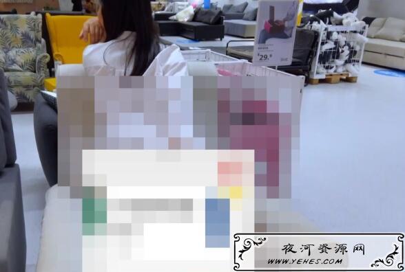 宜家视频是什么？某站红人在宜家内闲逛